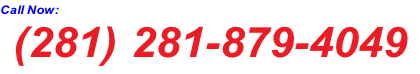 Call Now:   (281) 281-879-4049